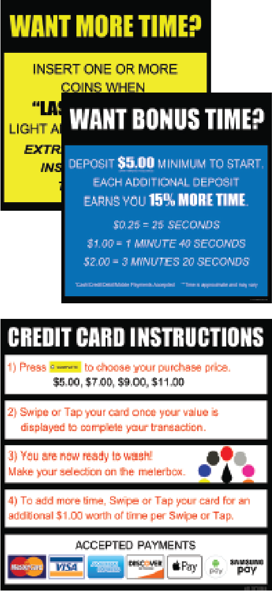 Bonus time car wash sign showing payment and time addition instructions.